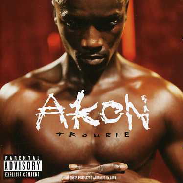 Cover for Akon · Trouble (CD) (2007)