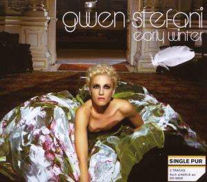 Early Winter (2-track) - Gwen Stefani - Musikk - INTES - 0602517601260 - 5. februar 2008