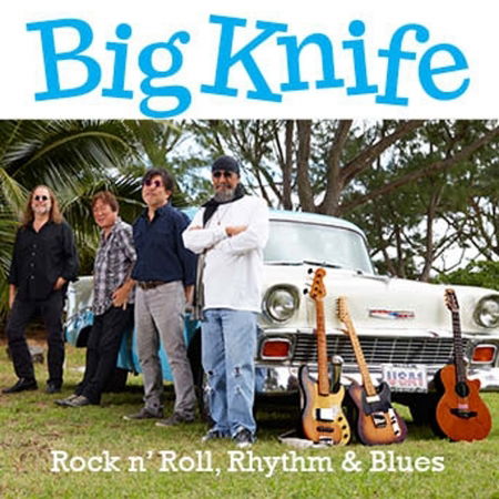 Cover for Bla Pahinui · Big Knife Rock 'n' Roll Rhythm &amp; Blues (CD) (2016)