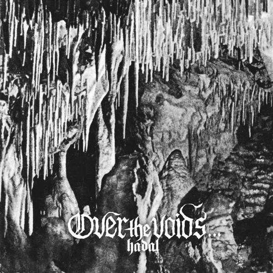 Hadal - Over the Voids - Music - NORDVIS - 0725987989260 - September 11, 2020