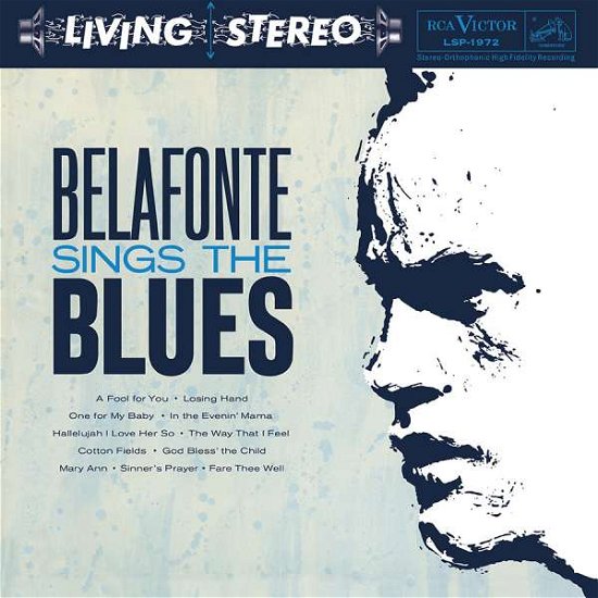 Sings The Blues - Harry Belafonte - Musik - ANALOGUE PRODUCTIONS - 0753088197260 - 16. juli 2015