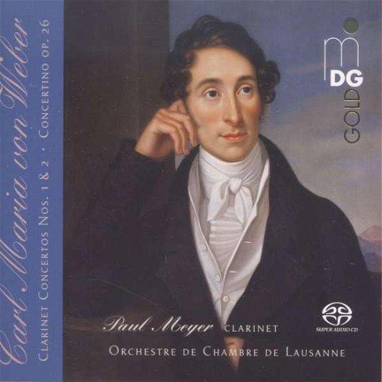 Cover for Paul Meyer / Orchestre De Chambre De Lausanne · Weber: Clarinet Concertos Nos. 1 &amp; 2 Concertino Op. 26 (CD) (2016)