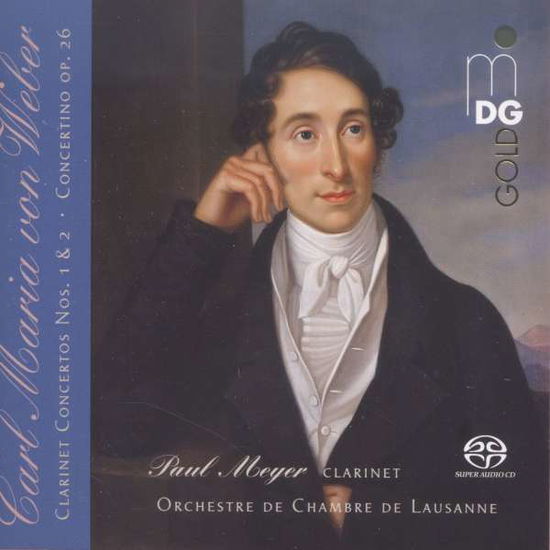 Cover for Paul Meyer / Orchestre De Chambre De Lausanne · Weber: Clarinet Concertos Nos. 1 &amp; 2 Concertino Op. 26 (CD) (2016)