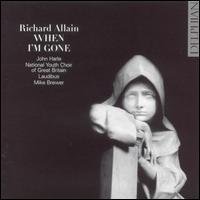 Cover for National Youth Choir of Grea · Richard Allain When Im Gone (CD) (2004)