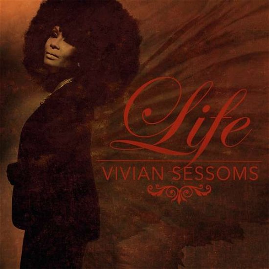 Cover for Vivian Sessoms · Life (CD) (2018)