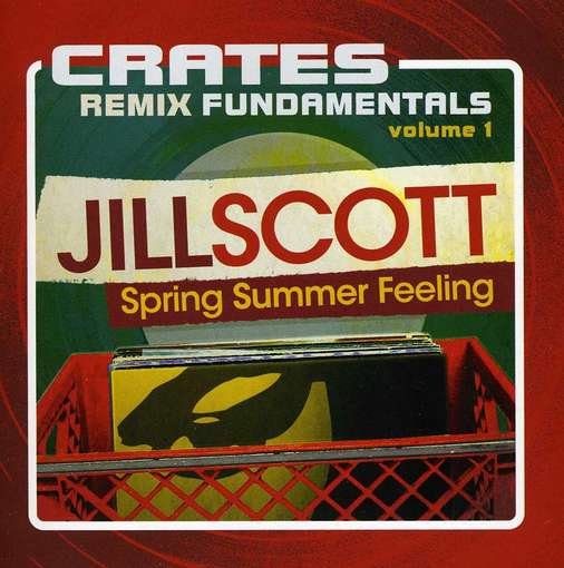 Crates:remix Fundv.1 - Jill Scott - Music - HIDDEN BEACH - 0897352002260 - June 26, 2012