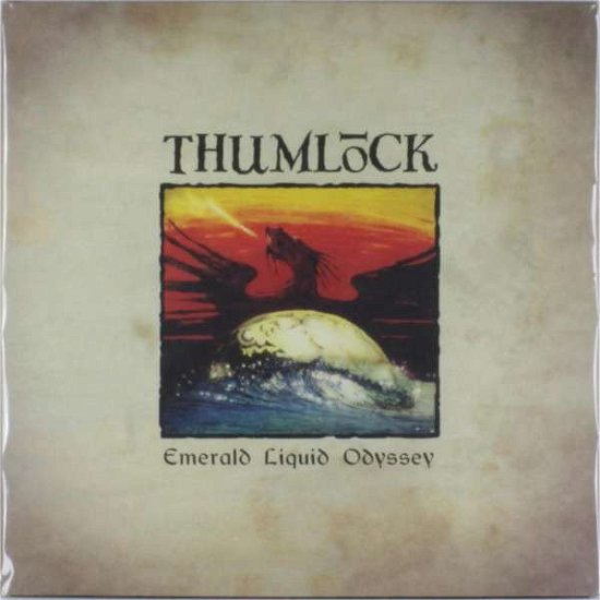 Cover for Thumlock · Emerald Liquid Odyssey (LP) (2013)
