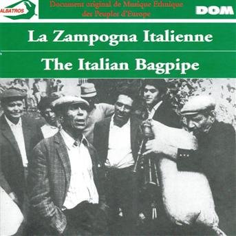 Cover for Compilation · La Zampogna Italienne (la Cornemuse (CD) (2007)