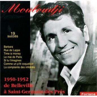 Cover for Mouloudji · 1950/1952 De Belleville a St-germai (CD) (2007)