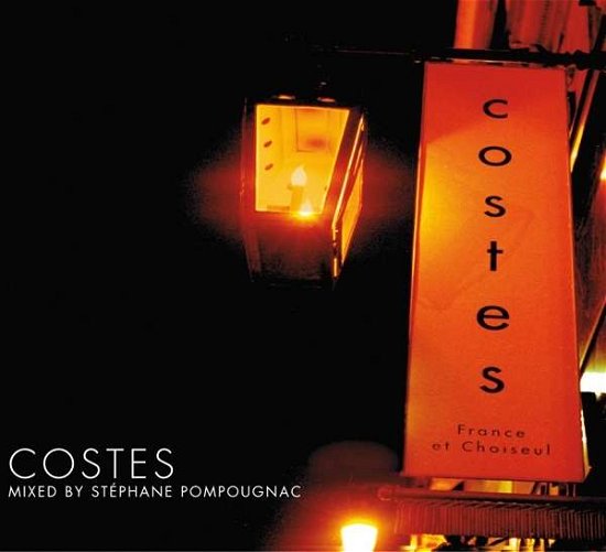 Cover for Stephane Pompougnac · Hotel Costes 1 (France &amp; Choiseul) (LP) (2020)