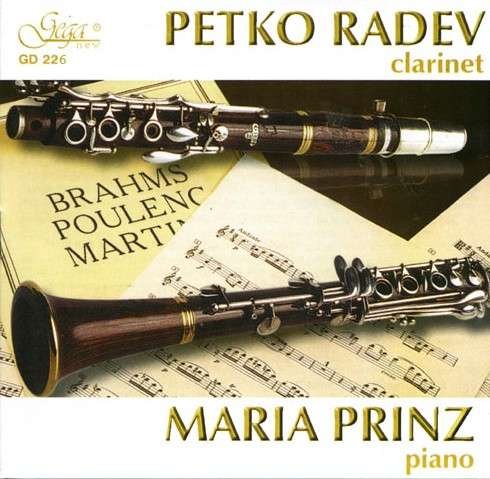 Cover for Petko Radev / Maria Prinz: Plays Martinu, Brahms, Poulenc · Clarinet &amp; Piano (CD) (2000)