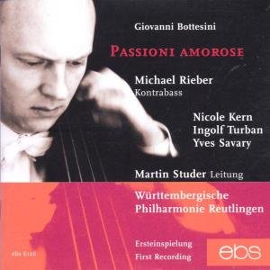 Cover for Bottesini / Rieber / Studer / Wurttemberg Phil · Passioni Amorose (CD) (2002)