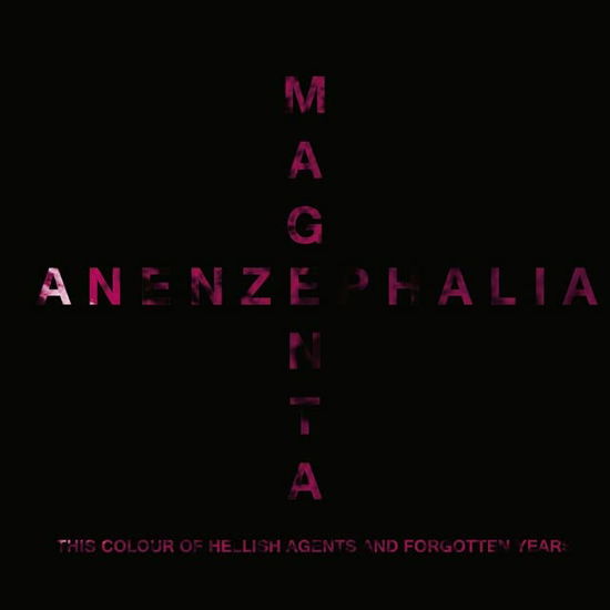 Magenta - Anenzephalia - Music - TESCO - 4038846001260 - June 10, 2022