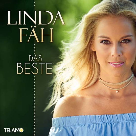 Das Beste - Linda Fäh - Musiikki - TELAMO - 4053804208260 - perjantai 20. joulukuuta 2019