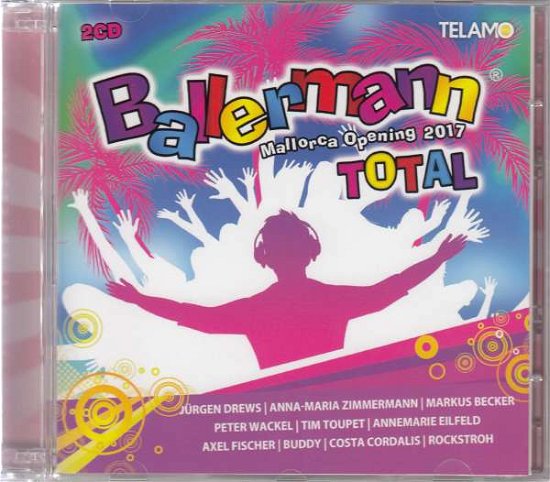 Ballermann Total - Mallorca Opening 2017 - Various Artists - Musik - TELAMO - 4053804310260 - 21 april 2017