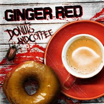 Donuts And Coffee - Ginger Red - Musik - EL PUERTO RECORDS - 4260421720260 - 7. Dezember 2018