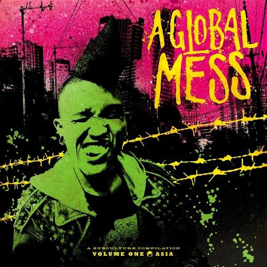 Cover for Global Mess 1: Asia / Various · A Global Mess - Vol. One: Asia (LP) (2020)