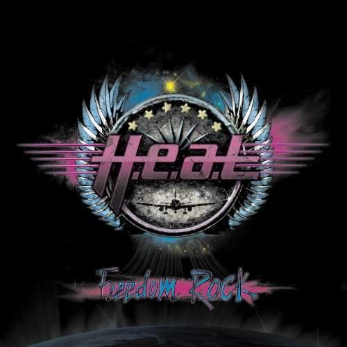 Cover for H.e.a.t · Freedom Rock: Collector's Edition (CD) [Collector's edition] (2011)