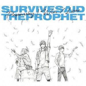 Cover for Survive Said The Prophet · Papersky / Win / Lose (CD) [Japan Import edition] (2022)