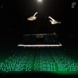 Cover for Fujifabric · Small World &lt;limited&gt; (CD) (2006)