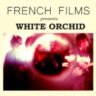 Cover for French Films · White Orchid (CD) [Japan Import edition] (2013)