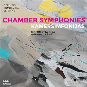 Cover for Sinfonietta Riga &amp; Normunds Sne · Dzenitis. Tumsevica. Leimane: Chamber Symphonies (CD) (2018)