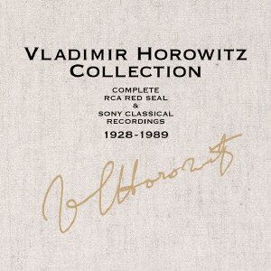 Collection: Complete Rca & Sony 1928-89 - Vladimir Horowitz - Muzyka - BMG - 4988017674260 - 21 października 2009