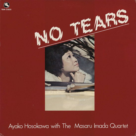 Cover for Ayako Hosokawa · No Tears (CD) [Japan Import edition] (2020)