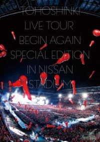 Cover for Tohoshinki · Tohoshinki Live Tour -begin Again- Special Edition in Nissan Stadium (MDVD) [Japan Import edition] (2018)