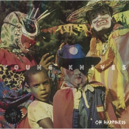 Young Knives · Oh Happiness (LP) (2014)