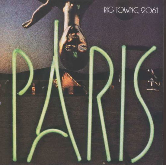 Cover for Paris · Big Towne 2061 (CD) (2001)