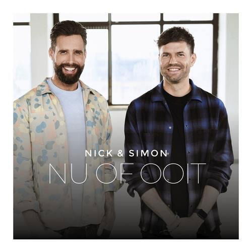 Nu Of Ooit - Nick & Simon - Muziek - WARNER BENELUX - 5054197267260 - 4 november 2022