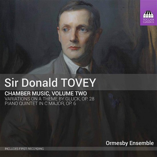 Chamber Music - Tovey / Ormesby Ensemble - Musik - TOCCATA CLASSICS - 5060113442260 - 1. september 2017
