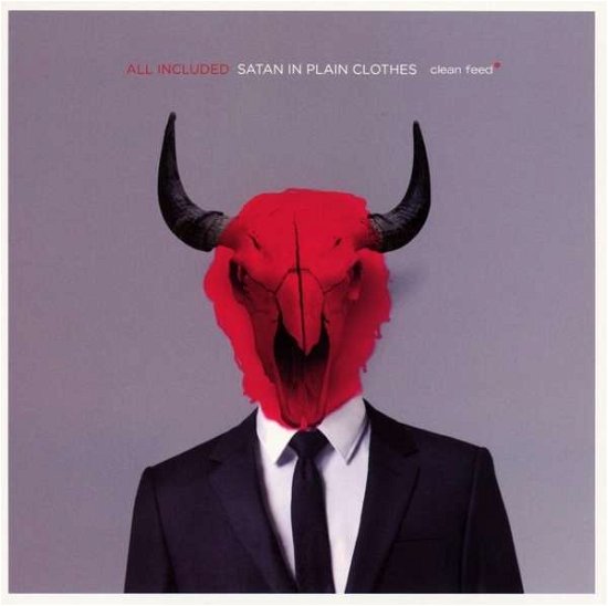 Cover for All Included &amp; Martin Kue · Satan In Plain Clothes (CD) [Digipak] (2015)