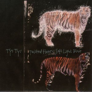 Cover for Tys Tys · Twisted Fingers Soft L LIGHT BLUE (CD) (2006)