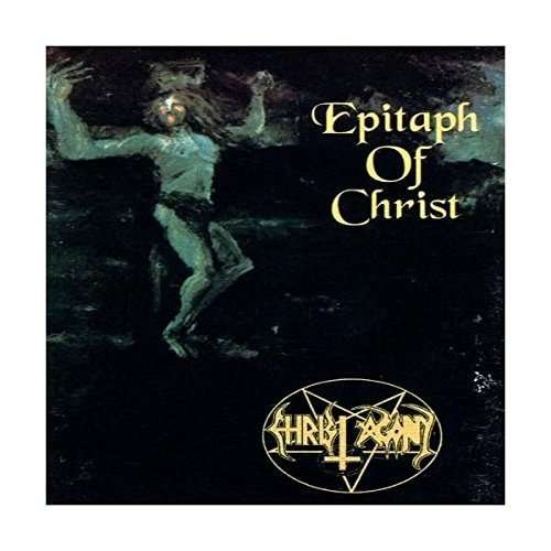 Cover for Christ Agony · Epitaph of Christ (CD) (2016)