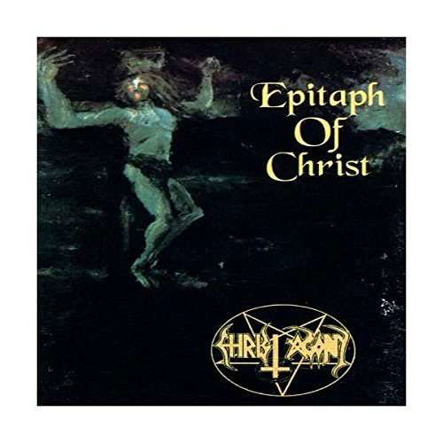 Epitaph of Christ - Christ Agony - Music - WITCHING HOUR - 5905279205260 - June 3, 2016