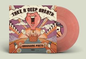 Cover for Handsome Poets · Handsome Poets - Take A Deep Breath (LP) (Coloured Vinyl) (LP)