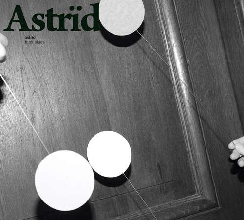 Cover for Astrid · High Blues (CD) (2012)