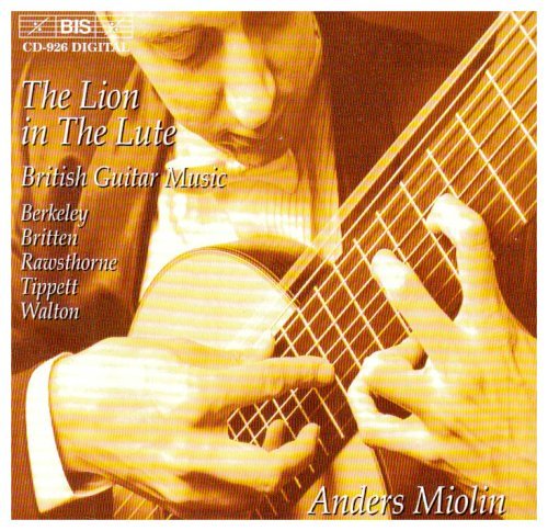 Lion in the Lute: Walton, Tippett, Britten, et Al - Anders Miolin - Muziek - Bis - 7318590009260 - 15 februari 1999