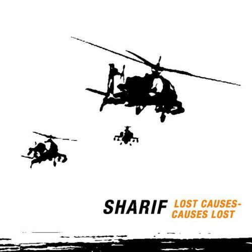 Cover for Sharif · Lost Causes, Causes Lost (CD) (2005)
