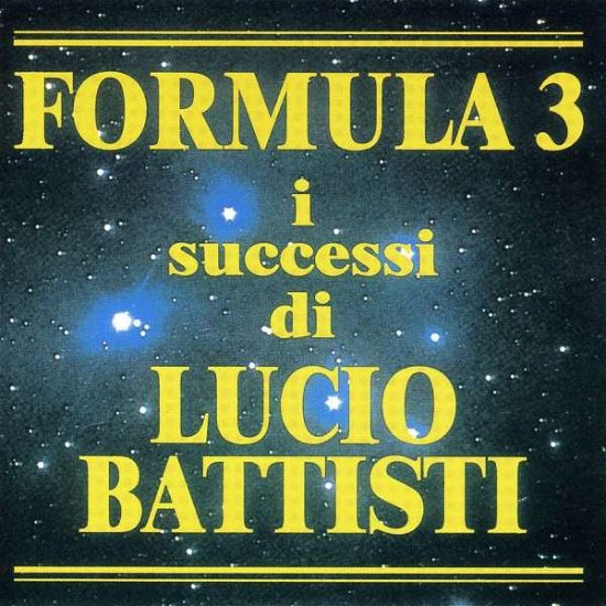 Cover for Formula 3 · I Successi Di Lucio Battisti (CD) (2009)