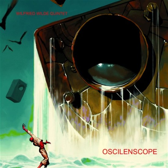 Oscilenscope - Wilfried Wilde Quintet - Musiikki - Fresh Sound - 8427328435260 - torstai 22. kesäkuuta 2017