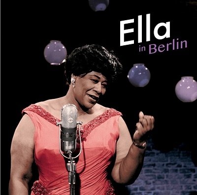 Cover for Ella Fitzgerald · Ella In Berlin (+3 Bonus Tracks) (Pink Vinyl) (LP) (2022)