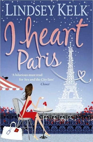 Cover for Lindsey Kelk · I Heart Paris (Paperback Book) (2010)