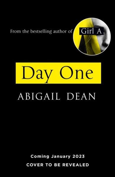 Cover for Abigail Dean · Day One (Innbunden bok) (2024)