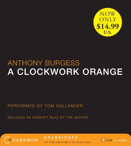 Cover for Anthony Burgess · A Clockwork Orange Low Price CD (Audiobook (CD)) [Unabridged edition] (2013)