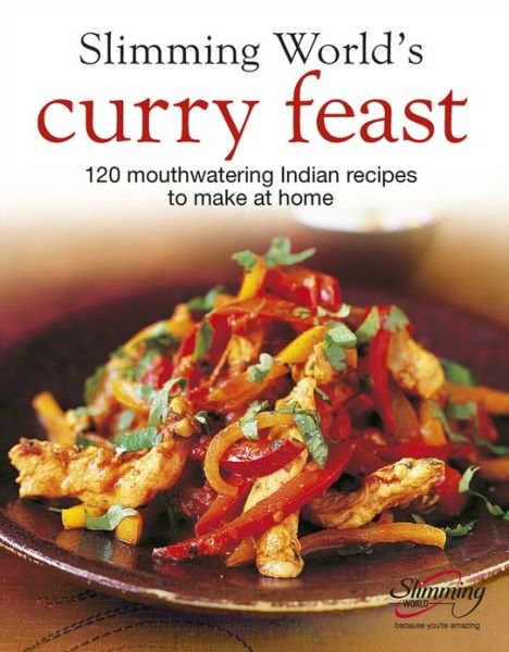 Cover for Slimming World · Slimming World's Curry Feast: 120 mouth-watering Indian recipes to make at home (Gebundenes Buch) (2006)