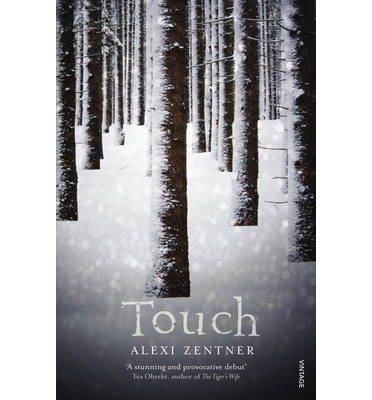 Cover for Alexi Zentner · Touch (Paperback Book) (2013)