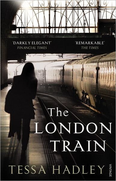 The London Train - Tessa Hadley - Livros - Vintage Publishing - 9780099552260 - 5 de janeiro de 2012